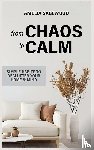 Sagewood, Amelia - From Chaos to Calm