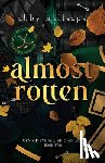 Millsaps, Abby - Almost Rotten: A Why Choose Hockey Dark Romance