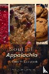 Russell, Kimberley, Russell, Hope - Soul of Appalachia A Hillbilly Cookbook