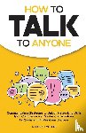 Meyers, Deborah - How to Talk to Anyone