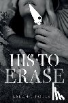 Poulsen, Sarah J. - His To Erase