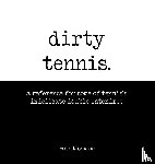 Mignano, Beth - Dirty Tennis