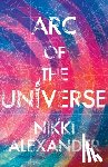 Alexander, Nikki - Arc of the Universe