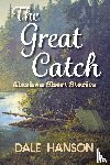 Hanson, Dale - The Great Catch