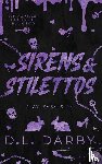 Darby, D L - Sirens & Stilettos