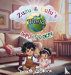 Zeftawi, Sarah - Zeftawi, S: Zuzu and Lulu's World