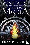 Stoker, Brandy - Escape from Media