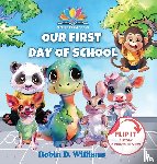 Williams, Robin D. - First Day of School