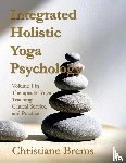 Brems, Christiane - Integrated Holistic Yoga Psychology