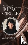 Quinn, Alissa M. - The Power of Impact Circles