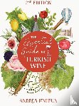 Lemieux, Andrea - The Essential Guide to Turkish Wine - Edition 2