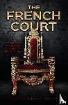Brehm, Lauren Henry - The French Court