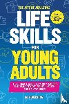 Irl Publishing - The ART of ADULTING - Like Skills for Young Adults