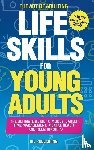 IRL Publishing - The ART of ADULTING - Like Skills for Young Adults