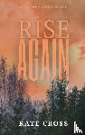 Cross, Kate - Rise Again