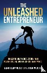 Blum Weiss, Wendi, Wooster, Patricia, Golden, Debbie - THE UNLEASHED Entrepreneur