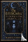 Soleil, Dionysia - The Lilith Codex: An Astrological Map to Shadow Alchemy