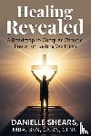 Shears, Danielle - Healing Revealed