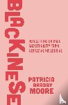 Moore, Patricia Bradby - Blackinese