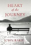Baker, John - Heart of the Journey