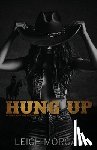 Morgan, Leigh - Hung Up