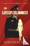 Burke, Martyn - The Gossip Columnist