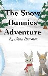Pearman, Alana - Pearman, A: Snow Bunnies Adventure