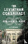 Karp, Benjamin E. - The Leviathan Conspiracy