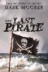 Moorer, Mark - The Last Pirate