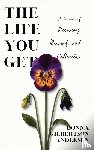 Gilbertson Andersen, Donna - The Life You Get