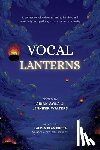 Avila, Arian - Vocal Lanterns: A Collection of Voices to Unite, Inspire, and Create Brighter Pathways for Women in Security