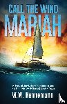 Hennemann, W. W. - Call the Wind Mariah