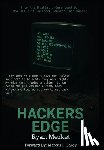 Merket, Ryan - Hacker's Edge: Breaking Rules, Beating Odds, and Reinventing a Life
