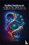 Martin, Frédo, Martin, Renée - Healing Doublespeak