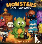 Tomarchio, Bridgetta - Monsters Don't Say Meep