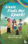 Joseph, Lillian Ebanks - Lizzie Finds Her Spark!