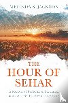 Jackson, Melinda S. - The Hour of Sehar
