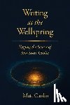 Cardin, Matt - Writing at the Wellspring