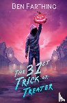 Farthing, Ben - The 31st Trick-or-Treater