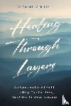 Madrid DCc, Naomi E - Healing Through Layers