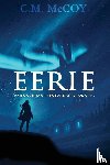 McCoy, C. M. - EERIE