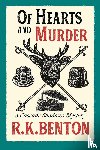Benton, R. K. - Of Hearts and Murder