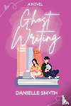 Smyth, Danielle - Ghost Writing