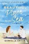 Smyth, Danielle - Beautiful Place by the Sea