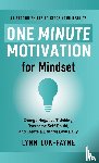 Lok-Payne, Lynn - One Minute Motivation for Mindset