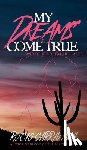 Carranza, Rocio - My Dreams Come True