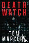 Markert, Tom - Death Watch