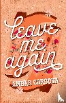 Cordova, Ambar - Leave Me Again