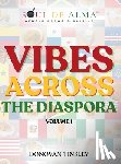 Tinsley, Donovan - VIBES ACROSS THE DIASPORA