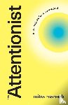 Manesh, Mitra - The Attentionist